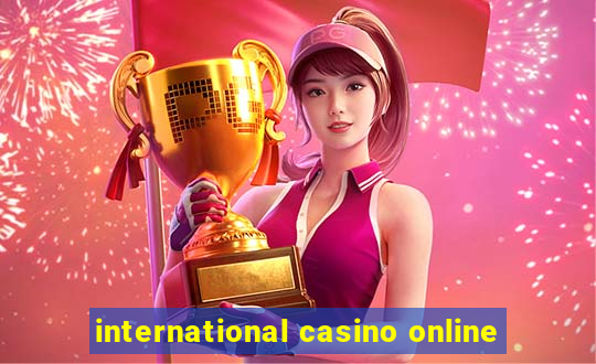 international casino online