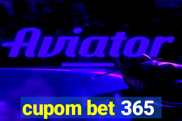 cupom bet 365