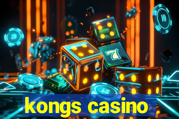 kongs casino