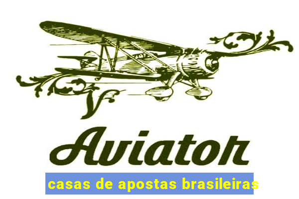 casas de apostas brasileiras