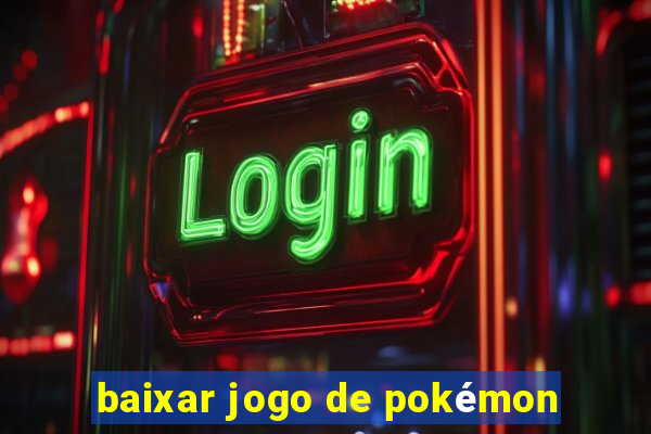 baixar jogo de pokémon