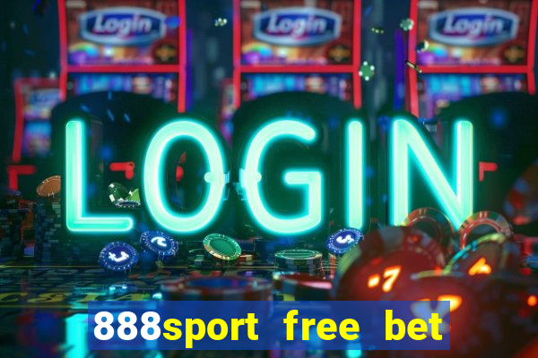 888sport free bet no deposit bonus