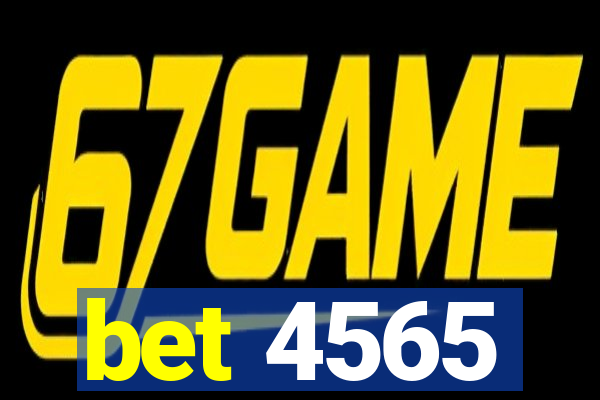 bet 4565