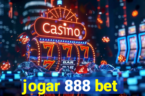 jogar 888 bet