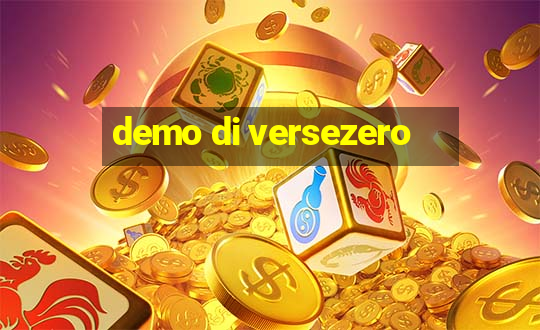 demo di versezero