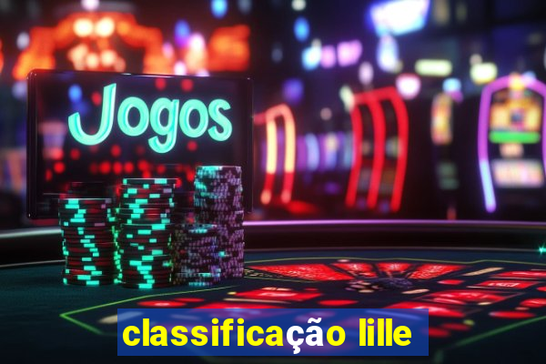 classificação lille