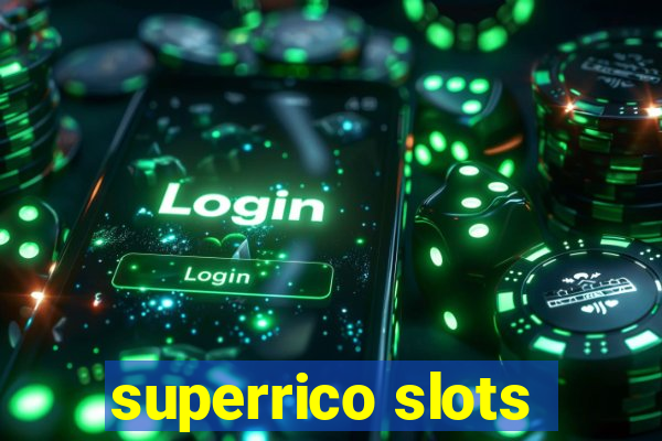 superrico slots