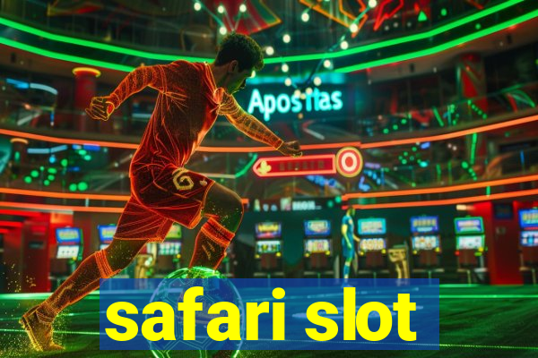 safari slot