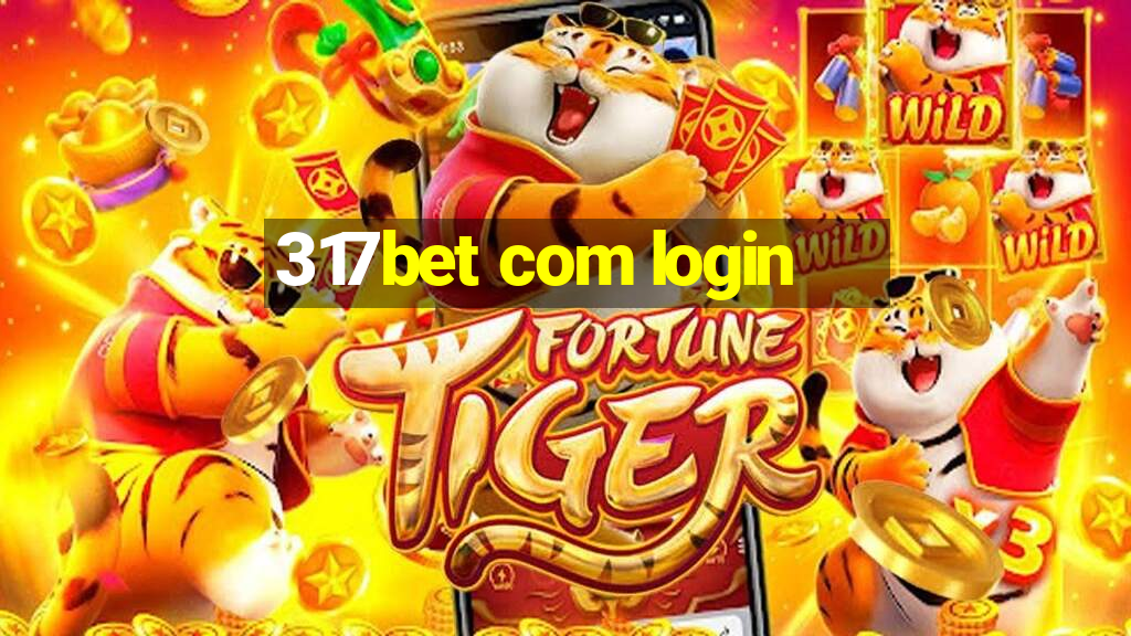 317bet com login