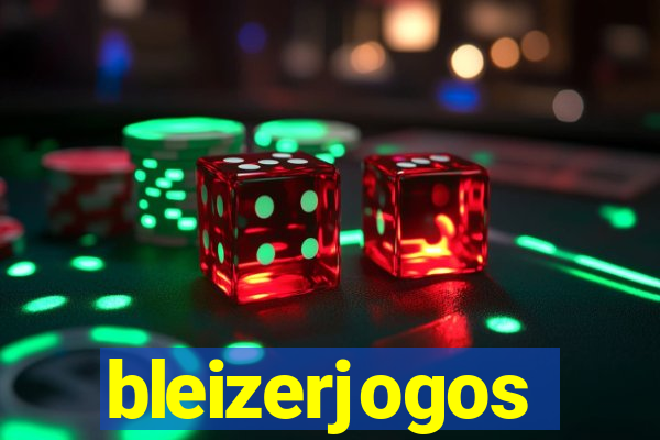 bleizerjogos