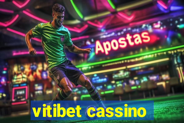 vitibet cassino