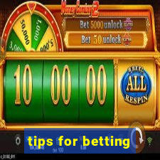 tips for betting