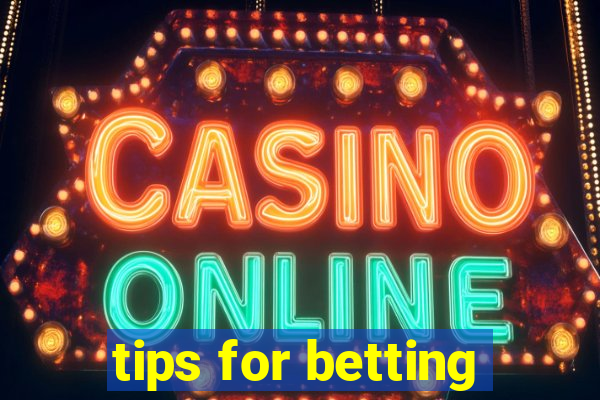 tips for betting