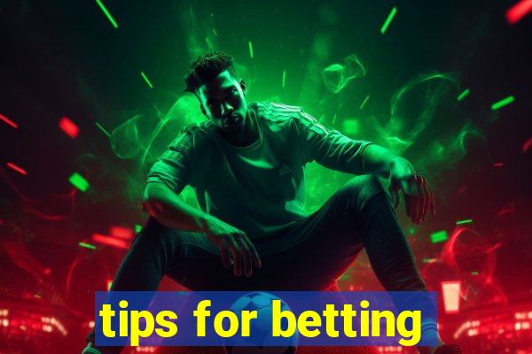 tips for betting