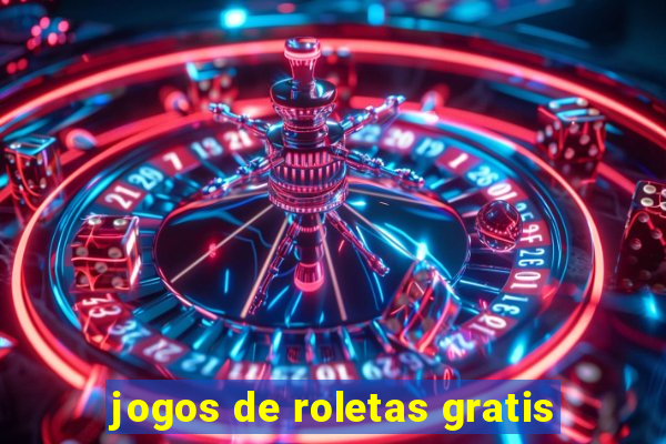 jogos de roletas gratis