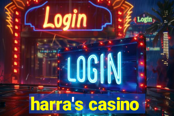 harra's casino