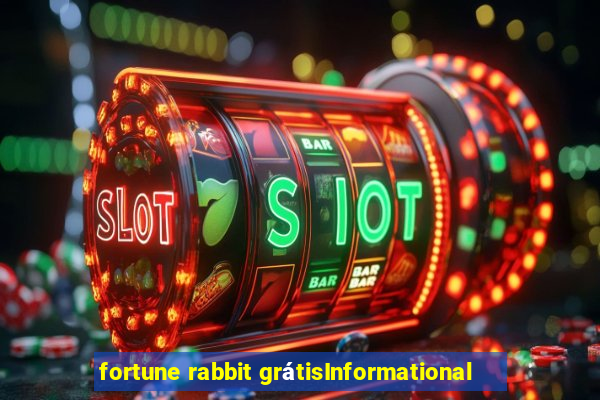 fortune rabbit grátisInformational