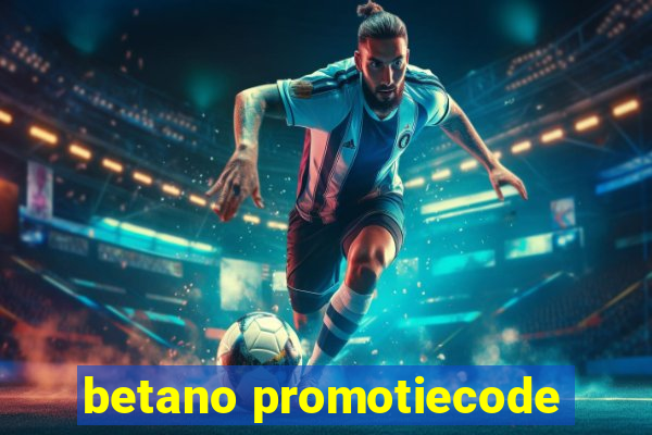 betano promotiecode