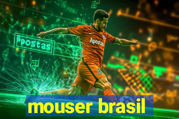 mouser brasil