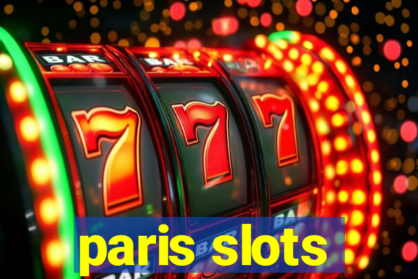 paris slots