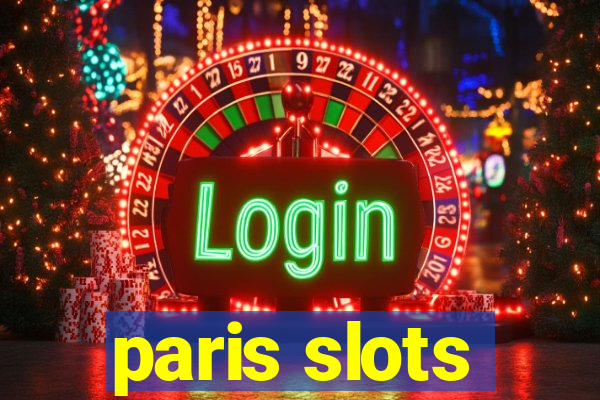 paris slots