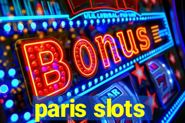 paris slots