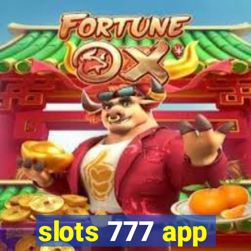 slots 777 app