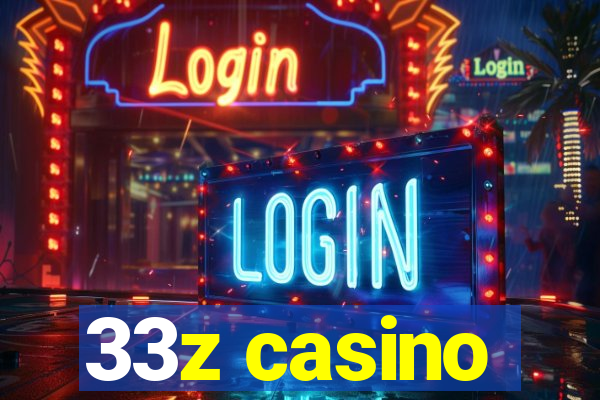 33z casino