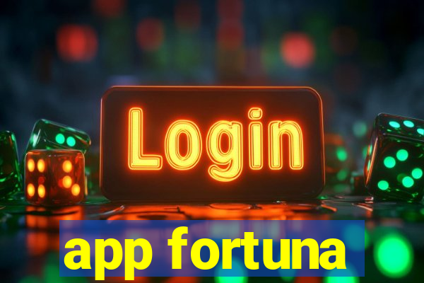 app fortuna