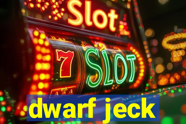 dwarf jeck