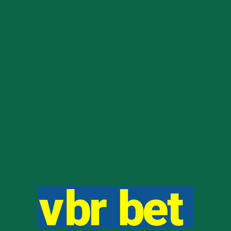 vbr bet