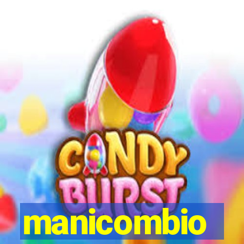 manicombio