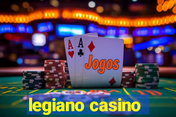 legiano casino