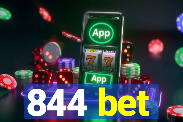 844 bet