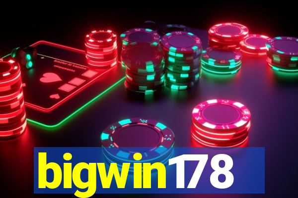 bigwin178