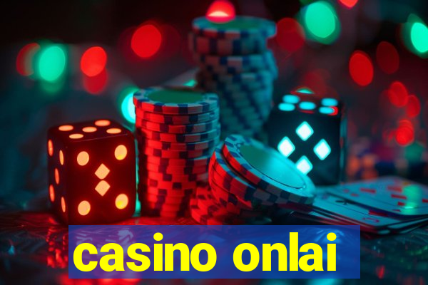 casino onlai