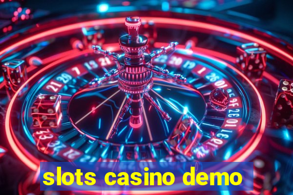 slots casino demo