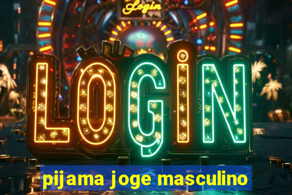 pijama joge masculino