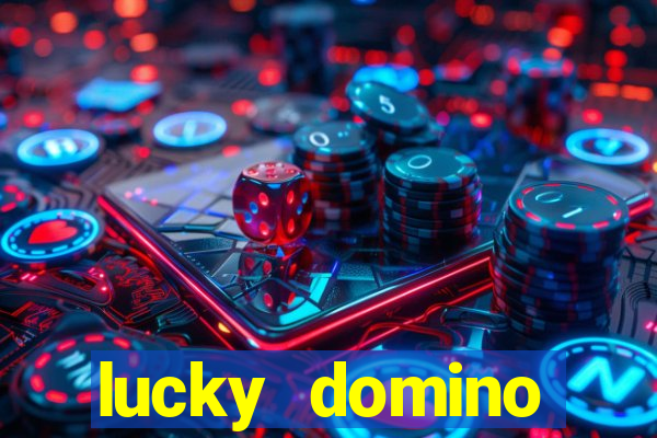 lucky domino fortune club