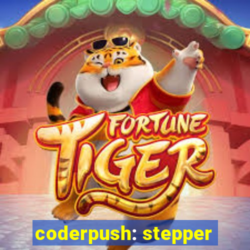 coderpush: stepper