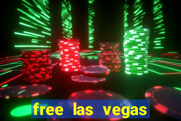 free las vegas casino slots