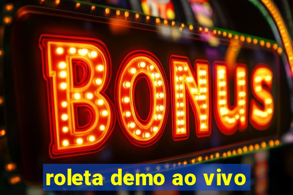 roleta demo ao vivo