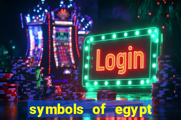 symbols of egypt slot demo