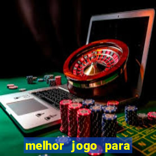 melhor jogo para subir banca