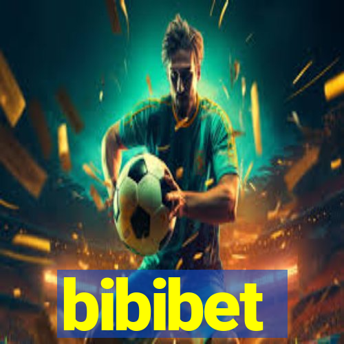 bibibet