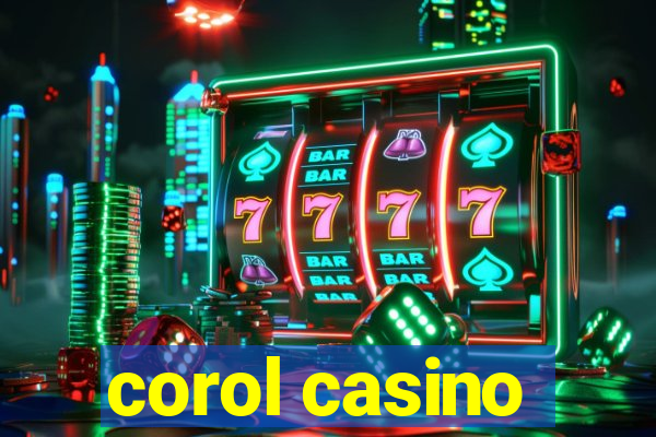 corol casino