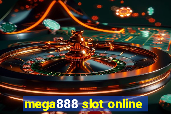 mega888 slot online