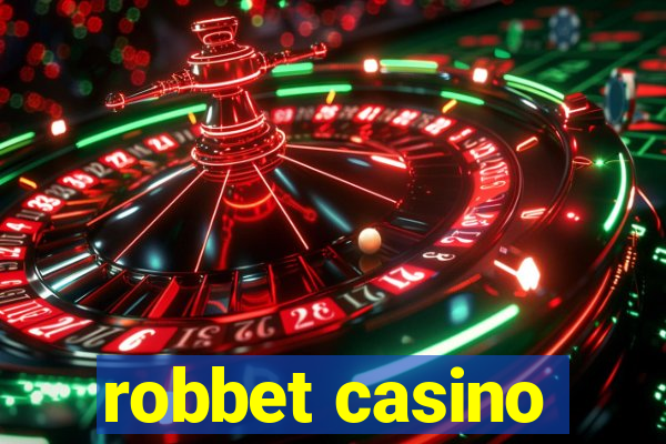 robbet casino