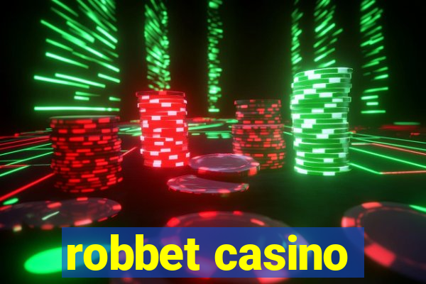 robbet casino