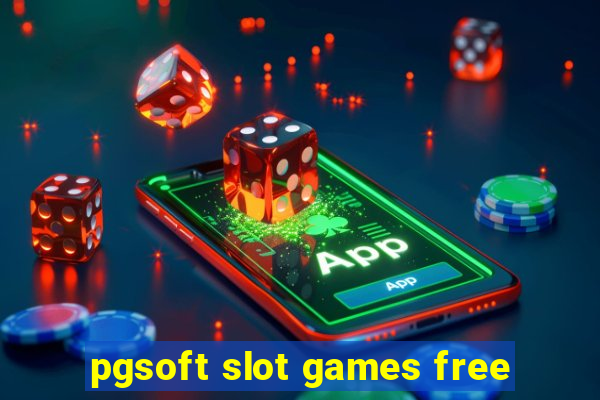 pgsoft slot games free